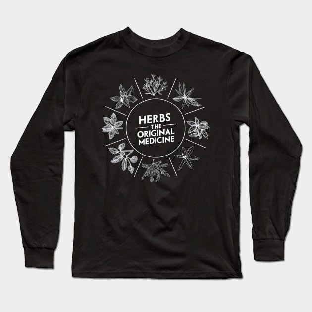 Herbs: the original medicine , herbalist day Long Sleeve T-Shirt by CreationArt8